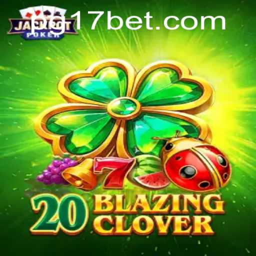 Discovering 20BlazingClover: The Latest Sensation in Gaming